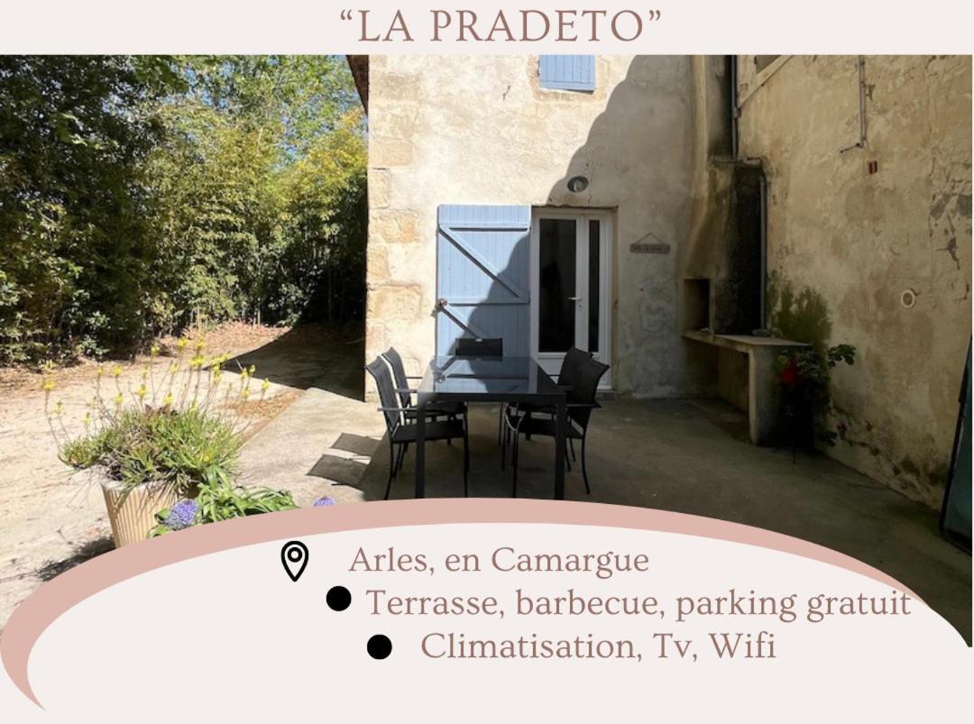 "La Pradeto" Gite Rural Camargue Arles Extérieur photo